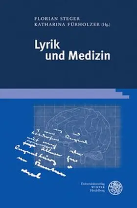 Steger / Fürholzer |  Lyrik und Medizin | Buch |  Sack Fachmedien