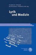 Steger / Fürholzer |  Lyrik und Medizin | Buch |  Sack Fachmedien
