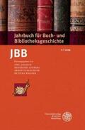 Jochum / Lübbers / Schlechter |  Jahrbuch für Buch- und Bibliotheksgeschichte 4 2019 | Buch |  Sack Fachmedien