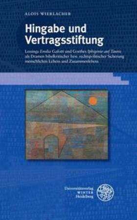 Wierlacher | Wierlacher, A: Hingabe und Vertragsstiftung | Buch | 978-3-8253-4660-7 | sack.de
