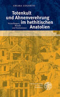 Cognetti |  Cognetti, C: Totenkult und Ahnenverehrung im hethitischen An | Buch |  Sack Fachmedien