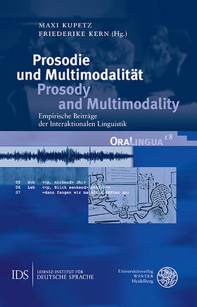 Kupetz / Kern | Prosodie und Multimodalität / Prosody and Multimodality | Buch | 978-3-8253-4702-4 | sack.de