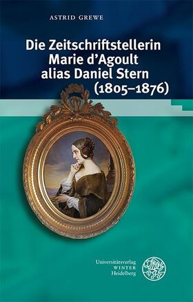 Grewe | Grewe, A: Zeitschriftstellerin Marie d'Agoult | Buch | 978-3-8253-4717-8 | sack.de