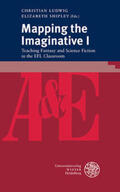 Ludwig / Shipley |  Mapping the Imaginative I | Buch |  Sack Fachmedien
