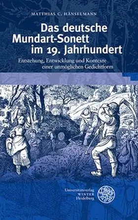 Hänselmann |  Das deutsche Mundart-Sonett im 19. Jahrhundert | Buch |  Sack Fachmedien