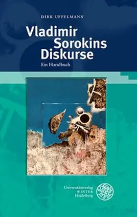 Uffelmann |  Vladimir Sorokins Diskurse | Buch |  Sack Fachmedien