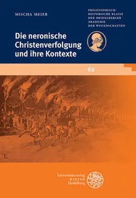 Meier |  Die neronische Christenverfolgung und ihre Kontexte | Buch |  Sack Fachmedien