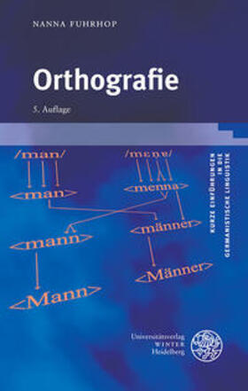 Fuhrhop | Orthografie | Buch | 978-3-8253-4807-6 | sack.de