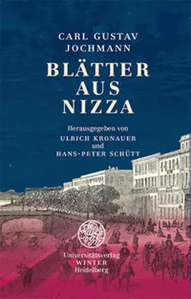 Jochmann / Kronauer / Schütt |  Jochmann, C: Blätter aus Nizza | Buch |  Sack Fachmedien