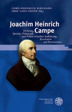 Berghahn / Lang-Groth | Joachim Heinrich Campe | Buch | 978-3-8253-4814-4 | sack.de
