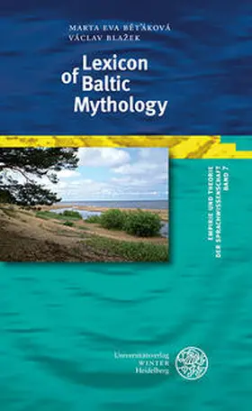 Betáková / Betáková / Blazek |  Lexicon of Baltic Mythology | Buch |  Sack Fachmedien