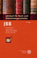 Jochum / Lübbers / Schlechter |  Jahrbuch für Buch- und Bibliotheksgeschichte 6 | 2021 | Buch |  Sack Fachmedien