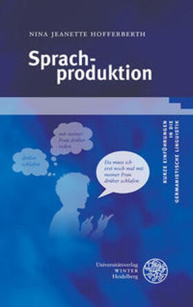 Hofferberth / Sauer | Sprachproduktion | Buch | 978-3-8253-4874-8 | sack.de