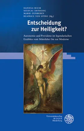 Blum / Detering / Gunreben |  Entscheidung zur Heiligkeit? | Buch |  Sack Fachmedien
