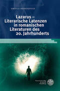 Hennigfeld |  Lazarus - Literarische Latenzen in romanischen Literaturen des 20. Jahrhunderts | Buch |  Sack Fachmedien