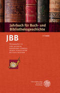 Jochum / Lübbers / Schlechter |  Jahrbuch für Buch- und Bibliotheksgeschichte 7 | 2022 | Buch |  Sack Fachmedien