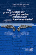 Marti Heinzle / Thöny |  'Swe gameliþ ist.' Studien zur vergleichenden germanischen Sprachwissenschaft | Buch |  Sack Fachmedien