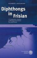 Bussmann |  Diphthongs in Frisian | Buch |  Sack Fachmedien