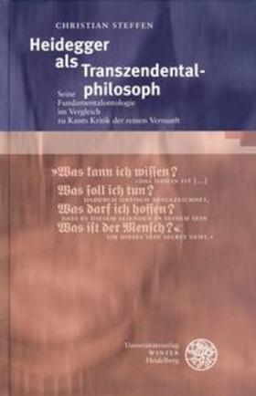 Steffen |  Steffen, C: Heidegger als Transzendentalphilosoph | Buch |  Sack Fachmedien