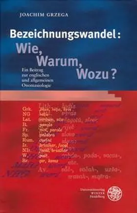 Grzega | Bezeichnungswandel: Wie, Warum, Wozu? | Buch | 978-3-8253-5016-1 | sack.de