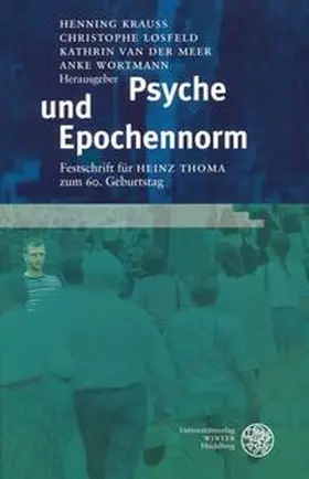 van der Meer / Krauss / Wortmann |  Psyche und Epochennorm | Buch |  Sack Fachmedien