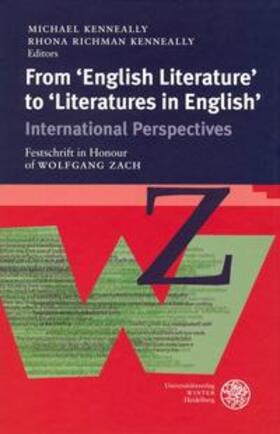 Kenneally / Richman Kenneally / Ahrens | From 'English Literature' to 'Literatures in English' | Buch | 978-3-8253-5084-0 | sack.de
