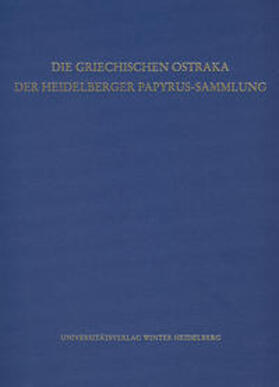 Die griechischen Ostraka der Heidelberger Papyrus-Sammlung | Buch | 978-3-8253-5087-1 | sack.de