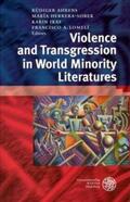 Ahrens / Herrera-Sobek / Ikas |  Violence and Transgression in World Minority Literatures | Buch |  Sack Fachmedien