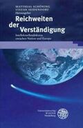 Schöning / Seidendorf |  Reichweiten der Verständigung | Buch |  Sack Fachmedien