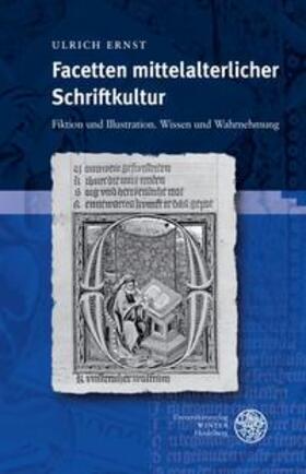 Ernst |  Facetten mittelalterlicher Schriftkultur | Buch |  Sack Fachmedien