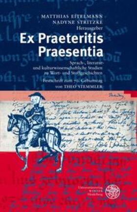Eitelmann / Stritzke |  Ex Praeteritis Praesentia | Buch |  Sack Fachmedien