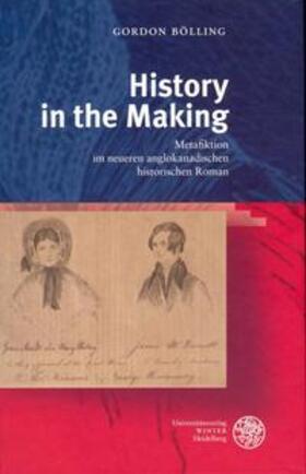 Bölling | History in the Making | Buch | 978-3-8253-5232-5 | sack.de