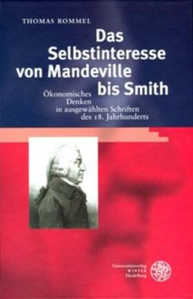 Rommel |  Das Selbstinteresse von Mandeville bis Smith | Buch |  Sack Fachmedien