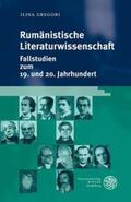 Gregori |  Gregori, I: Rumänistische Literaturwissenschaft | Buch |  Sack Fachmedien