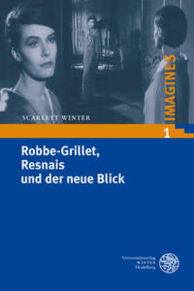 Winter | Robbe-Grillet, Resnais und der neue Blick | Buch | 978-3-8253-5271-4 | sack.de