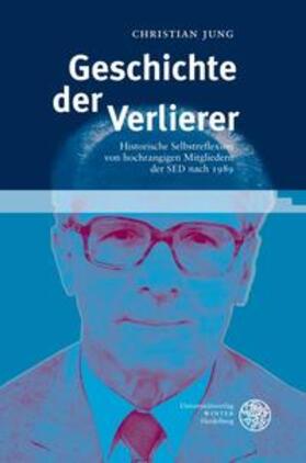 Jung | Geschichte der Verlierer | Buch | 978-3-8253-5308-7 | sack.de