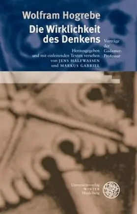 Hogrebe |  Die Wirklichkeit des Denkens | Buch |  Sack Fachmedien