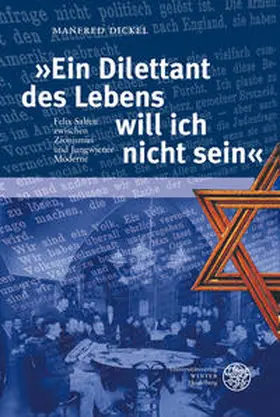 Dickel |  'Ein Dilettant des Lebens will ich nicht sein' | Buch |  Sack Fachmedien