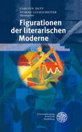 Dutt / Luckscheiter |  Figurationen der literarischen Moderne | Buch |  Sack Fachmedien