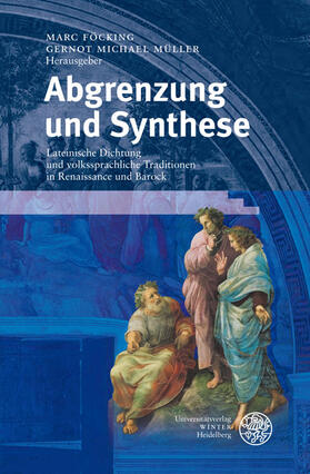 Föcking / Müller | Abgrenzung und Synthese | Buch | 978-3-8253-5393-3 | sack.de