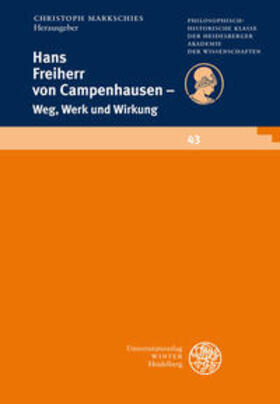 Markschies | Hans Freiherr von Campenhausen | Buch | 978-3-8253-5395-7 | sack.de