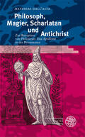 Dall´Asta |  Dall'Asta, M: Philosoph, Magier, Scharlatan und Antichrist | Buch |  Sack Fachmedien