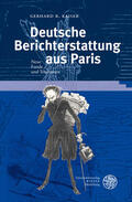 Kaiser |  Deutsche Berichterstattung aus Paris | Buch |  Sack Fachmedien