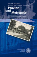 Burdorf / Matuschek |  Provinz und Metropole | Buch |  Sack Fachmedien