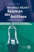 Schmidt |  Maurice Béjart - Balancen der Antithese | Buch |  Sack Fachmedien