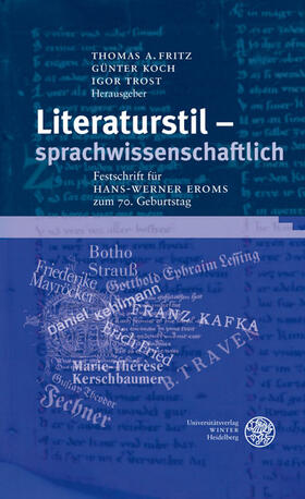 Fritz / Koch / Trost | Literaturstil sprachwissenschaftlich | Buch | 978-3-8253-5492-3 | sack.de