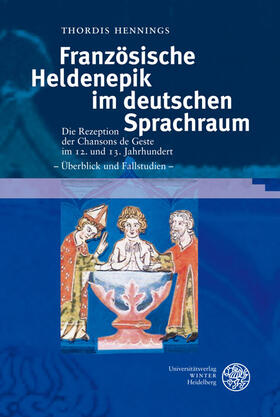Hennings | Französische Heldenepik im deutschen Sprachraum | Buch | 978-3-8253-5501-2 | sack.de