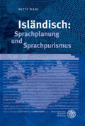 Wahl |  Wahl, B: Isländisch: Sprachplanung und Sprachpurismus | Buch |  Sack Fachmedien