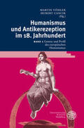 Vöhler / Cancik |  Humanismus und Antikerezeption im 18. Jahrhundert. Band1 | Buch |  Sack Fachmedien