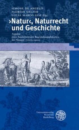 De Angelis / Gelzer / Gisi |  ›Natur‹, Naturrecht und Geschichte | Buch |  Sack Fachmedien